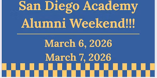 San Diego Academy Alumni Weekend