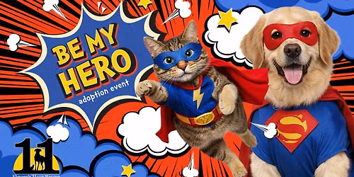 Be My Hero Mall Mingle Adoption Event for Eleventh Hour Rescue 