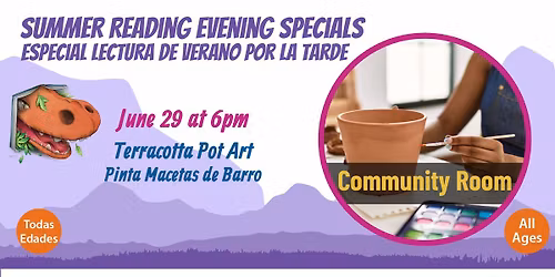 Summer Reading Evening Special- Terracotta Pot Art