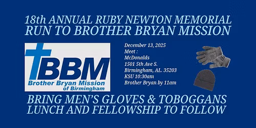 18th Annual Ruby Newton Memorial Run to Brother Bryan Mission