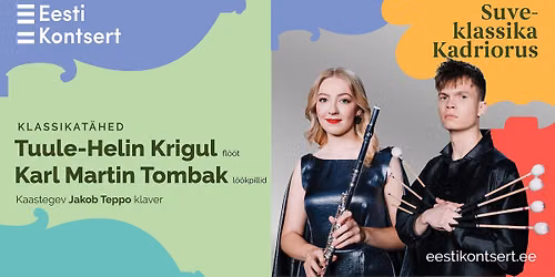 Suveklassika Kadriorus. Tuule-Helin Krigul, Karl Martin Tombak ja Jakob Teppo