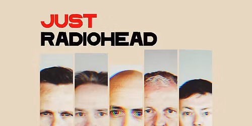 Just Radiohead \/\/ Barnsley Birdwell Venue