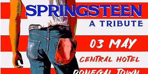 SPRINGSTEEN - A Tribute live @ Central Hotel
