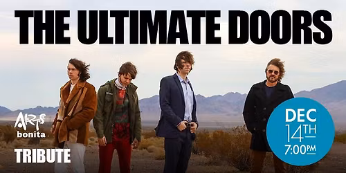 The Ultimate Doors Tribute \u2013 Celebrating the 60th Anniversary of The Doors