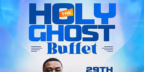 THE HOLYGHOST BUFFET\u201926