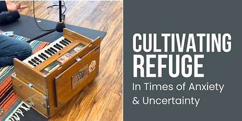Cultivating Refuge