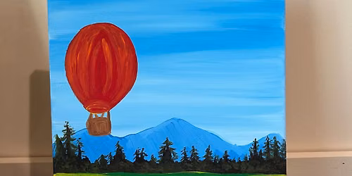 Paint n Sip: Hot Air Balloon on a Summer Landscape