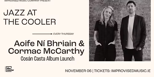 Aoife N\u00ed Bhriain & Cormac McCarthy - Album Launch