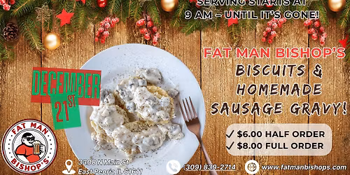 Biscuits & Gravy \u2014 December 21st at Fat Man Bishop\u2019s \u2615