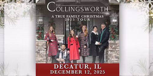 A True Family Christmas with The Collingsworth Family \u2014 Decatur, IL