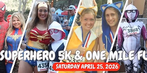 2025 Superhero 5K Race & One Mile Fun Run