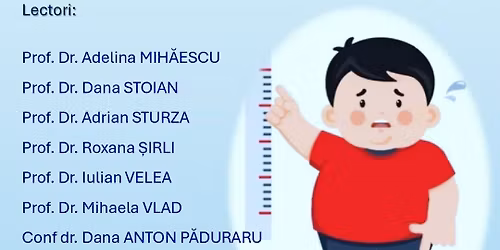Curs pre-congres cu Tema \u201dACTUALIT\u0102\u021aI \u00ceN ABORDAREA MULTIDISCIPLINAR\u0102 A OBEZIT\u0102\u021aII PEDIATRICE\u201d