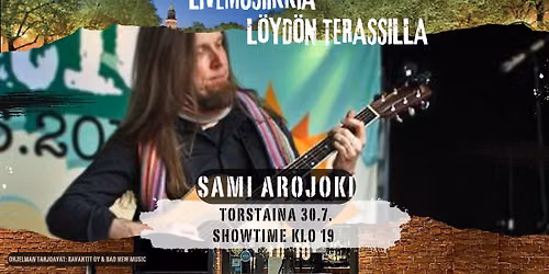 Sami Arojoki L\u00f6yd\u00f6n terassilla