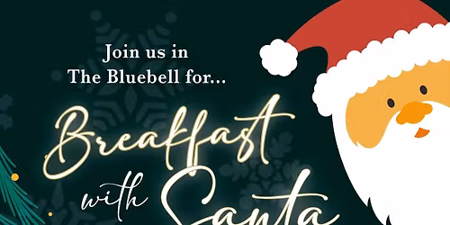 *EXTRA DATE* Breakfast With Santa