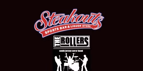 The Rollers Band Saturday at Steakouts!