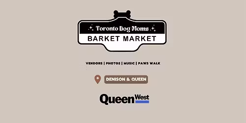 Barket Market: Queen Street West Edition