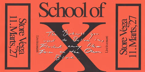 School of X - VEGA