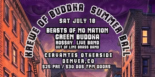 Krewe of Buddha Summer Ball: Beasts Of No Nation, Green Buddha, RO$$AY, and Out Of LIne Brass Band