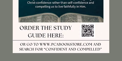 Women's Summer Bible Study "Confident and Compelled"