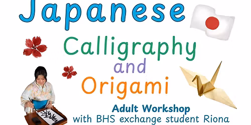 Japanese Calligraphy & Origami – Adult Workshop
