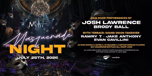 Saturday Night at Myth Nightclub - Masquerade Night | 07.25.26