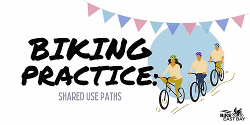 Adult & Teen Biking Practice: Shared Use Paths