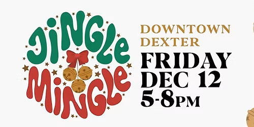 "Jingle & Mingle" Dexter Late Night Shopping