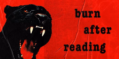 Burn After Reading \u2022 Queer Gathering