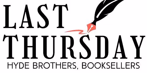 Last Thursday featuring Kaymon Noble AKA The Perilous Poet, Jo Trier-Walker, and Dr. Louise Weber