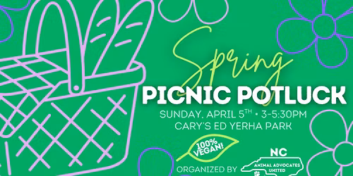 Spring Picnic Potluck (Vegan \ud83c\udf31) at Ed Yerha Park