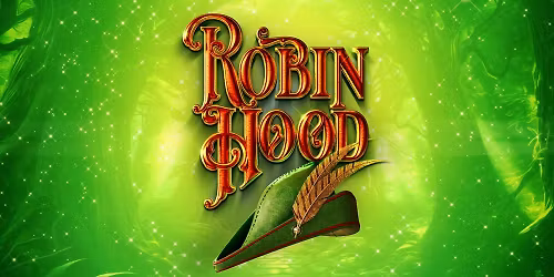 Robin Hood: Easter Pantomime
