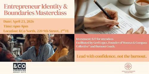Entrepreneur Identity & Boundaries Masterclass