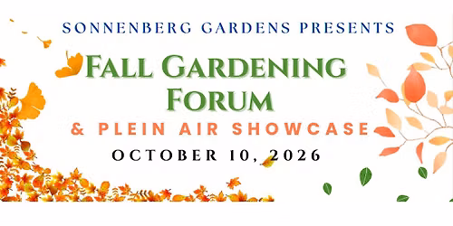 Fall Gardening Forum & Plein Air Showcase