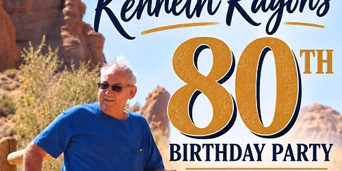 80th Birthday Celebration for Kenneth Ragon