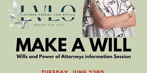 Wills and Power of Attorneys Information Session
