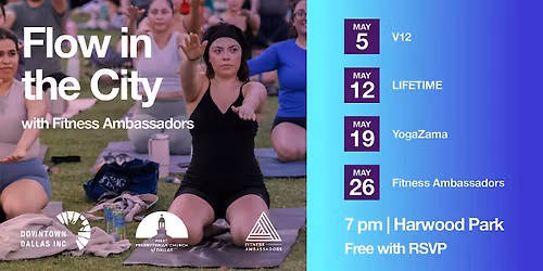 Flow in the City with Downtown Dallas Inc