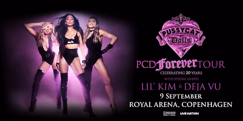 The Pussycat Dolls: PCD FOREVER TOUR | Royal Arena | 9. september 2026