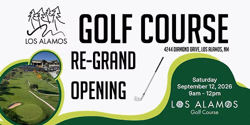 Los Alamos County Golf Course Re-Grand Opening