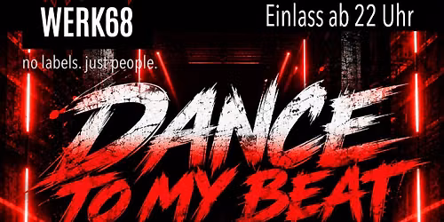 DANCE TO MY BEAT