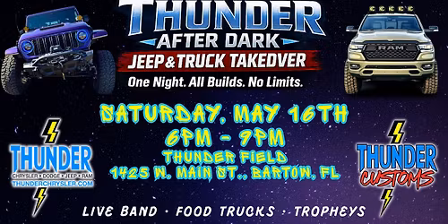 Thunder After Dark: Jeep & Truck Takeover!