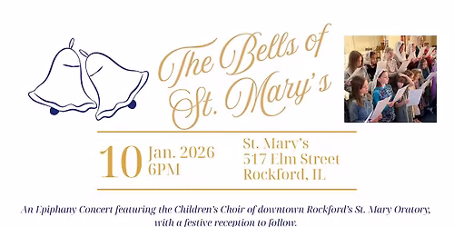 The Bells of St. Mary's Epiphany Concert