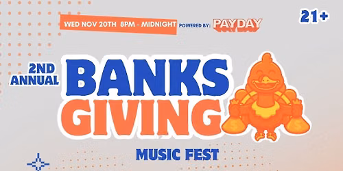 BANKSGIVING MUSIC FEST
