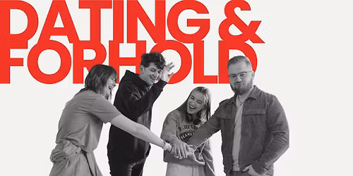 Dating & forhold seminar