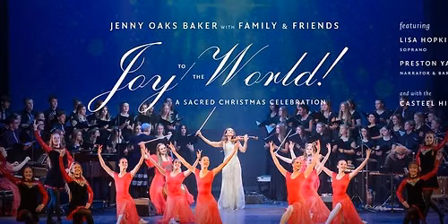 Joy to the World! A Sacred Celebration - Mesa