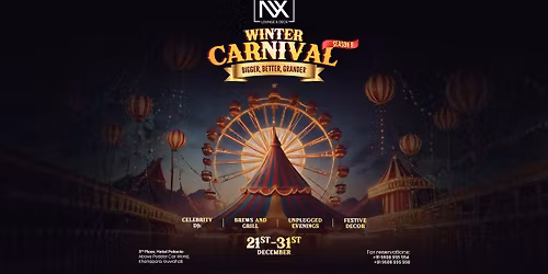 WINTER CARNIVAL | SEASON 9 | 21ST - 31ST DECEMBER