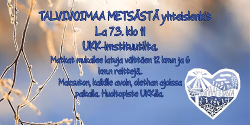 TalviVoimaa Mets\u00e4st\u00e4