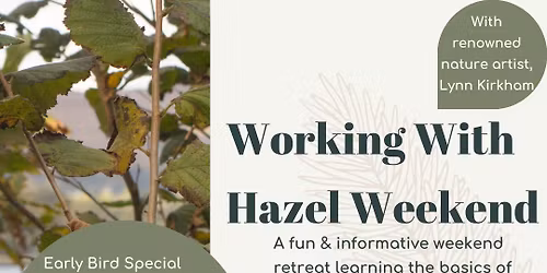 Working With Hazel Weekend