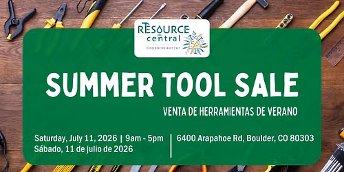 Summer Tool Sale at Resource Central \/ Venta de Herramientas de Verano
