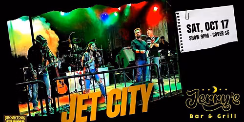 Jet City at Jerry\u2019s Bar & Grill