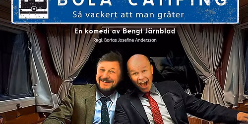 B\u00f6la Camping - S\u00e5 vackert att man gr\u00e5ter